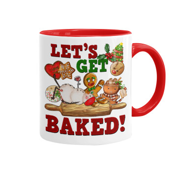 Let's get baked, Mug colored red, ceramic, 330ml