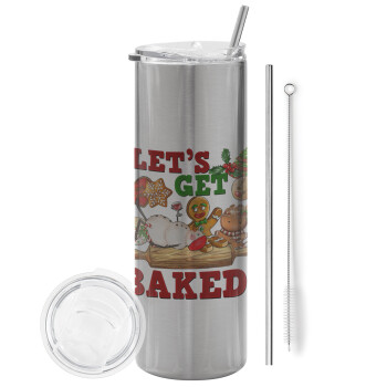 Let's get baked, Tumbler stainless steel Silver 600ml, with metal straw & cleaning brush