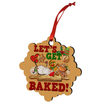 Let's get baked, Χριστουγεννιάτικο στολίδι snowflake ξύλινο 7.5cm