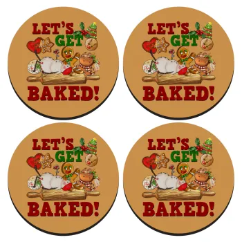 Let's get baked, ΣΕΤ 4 Σουβέρ ξύλινα στρογγυλά (9cm)