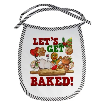 Let's get baked, Σαλιάρα μωρού αλέκιαστη με κορδόνι Μαύρη