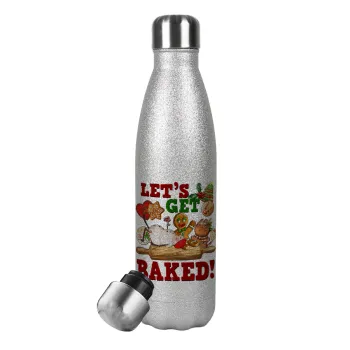 Let's get baked, Metallic Glitter Silver Thermos Flask (Stainless steel), double-walled, 500ml