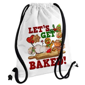 Let's get baked, Backpack pouch GYMBAG white, with pocket (40x48cm) & thick cords