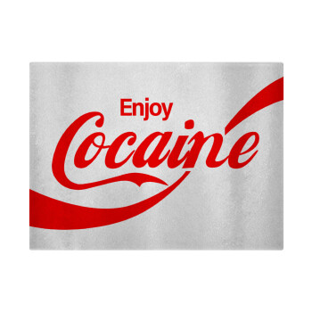 Enjoy Cocaine, Επιφάνεια κοπής γυάλινη (38x28cm)
