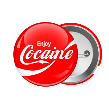 Enjoy Cocaine, Κονκάρδα παραμάνα 7.5cm