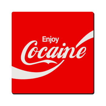Enjoy Cocaine, Τετράγωνο μαγνητάκι ξύλινο 6x6cm