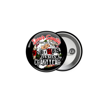 Dear Santa, sorry for all the F-bombs, Κονκάρδα παραμάνα 5.9cm