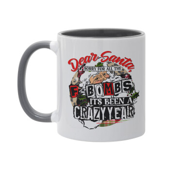 Dear Santa, sorry for all the F-bombs, Κούπα χρωματιστή γκρι, κεραμική, 330ml