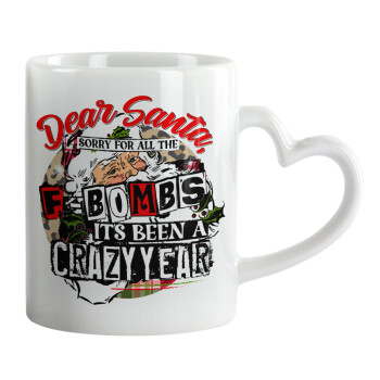 Dear Santa, sorry for all the F-bombs, Mug heart handle, ceramic, 330ml
