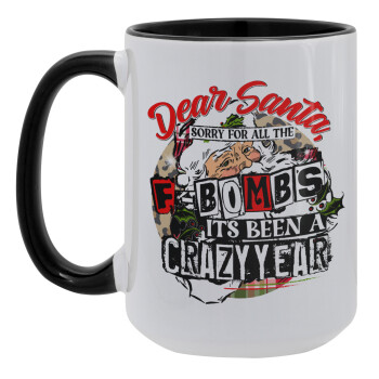 Dear Santa, sorry for all the F-bombs, Κούπα Mega 15oz, κεραμική Μαύρη, 450ml