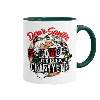 Dear Santa, sorry for all the F-bombs, Mug colored green, ceramic, 330ml
