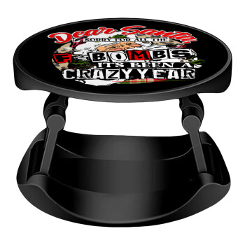 Dear Santa, sorry for all the F-bombs, Phone Holders Stand  Stand Hand-held Mobile Phone Holder