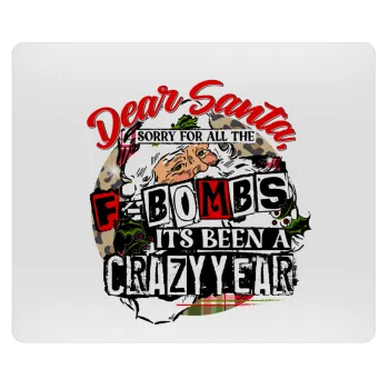 Dear Santa, sorry for all the F-bombs, Mousepad rect 23x19cm