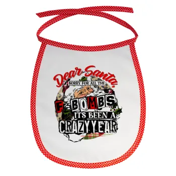 Dear Santa, sorry for all the F-bombs, Σαλιάρα μωρού αλέκιαστη με κορδόνι Κόκκινη