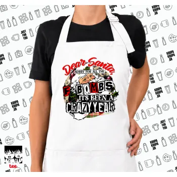 Dear Santa, sorry for all the F-bombs, Ποδιά μακριά Σεφ ολόσωμη με τσέπες white (ΕΝΗΛΙΚΩΝ)