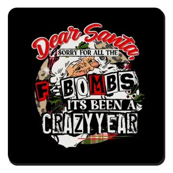 Dear Santa, sorry for all the F-bombs, Τετράγωνο μαγνητάκι ξύλινο 9x9cm