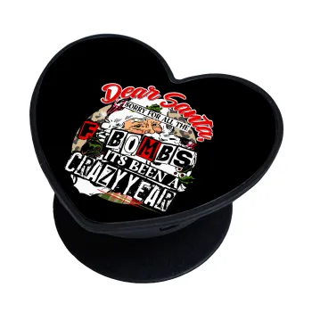 Dear Santa, sorry for all the F-bombs, Phone Holders Stand  καρδιά Μαύρο Βάση Στήριξης Κινητού στο Χέρι