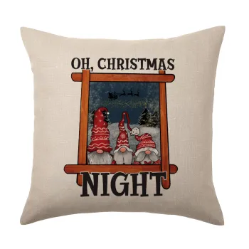 Oh Christmas Night, Μαξιλάρι καναπέ ΛΙΝΟ 40x40cm περιέχεται το  γέμισμα