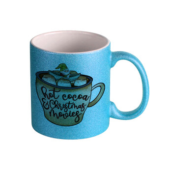 Hot Cocoa And Christmas Movies, Κούπα Σιέλ Glitter που γυαλίζει, κεραμική, 330ml
