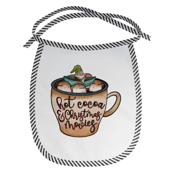 Hot Cocoa And Christmas Movies, Σαλιάρα μωρού αλέκιαστη με κορδόνι Μαύρη