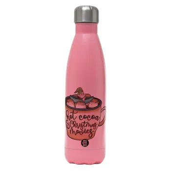 Hot Cocoa And Christmas Movies, Μεταλλικό παγούρι θερμός Ροζ Ματ (Stainless steel), διπλού τοιχώματος, 500ml
