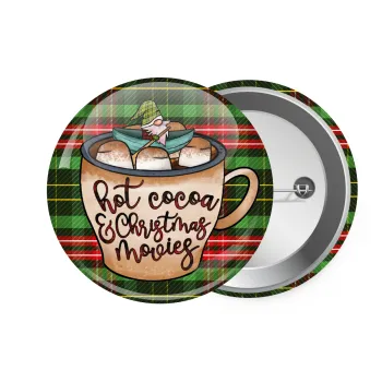 Hot Cocoa And Christmas Movies, Κονκάρδα παραμάνα 7.5cm