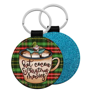 Hot Cocoa And Christmas Movies, Μπρελόκ Δερματίνη, στρογγυλό ΜΠΛΕ (5cm)