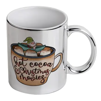 Hot Cocoa And Christmas Movies, Mug ceramic, silver mirror, 330ml