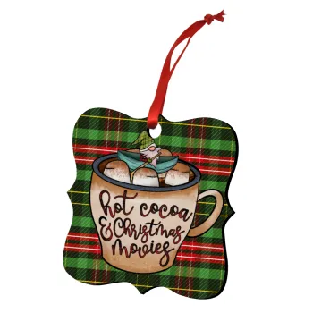 Hot Cocoa And Christmas Movies, Christmas ornament polygon wooden 7.5cm