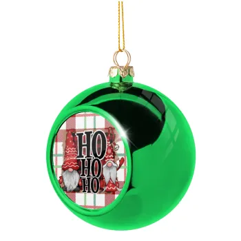 Ho ho ho, Στολίδι Χριστουγεννιάτικη μπάλα δένδρου Πράσινη 8cm