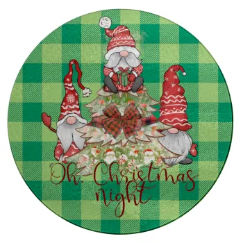 Oh Christmas Night, Επιφάνεια κοπής γυάλινη στρογγυλή (30cm)