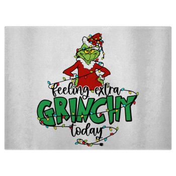 Grinch Feeling Extra Grinchy Today, Επιφάνεια κοπής γυάλινη (38x28cm)