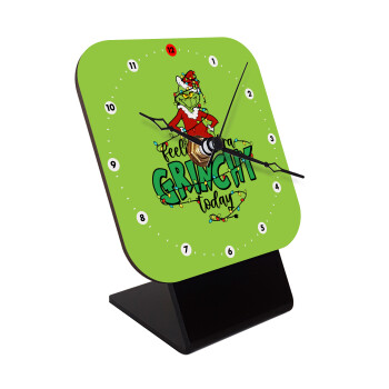 Grinch Feeling Extra Grinchy Today, Quartz Wooden table clock with hands (10cm)