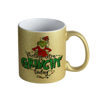 Grinch Feeling Extra Grinchy Today, Κούπα Χρυσή Glitter που γυαλίζει, κεραμική, 330ml