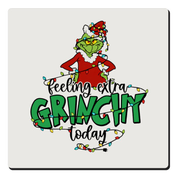 Grinch Feeling Extra Grinchy Today, Τετράγωνο μαγνητάκι ξύλινο 6x6cm