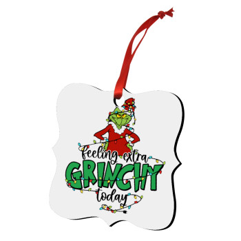 Grinch Feeling Extra Grinchy Today, Χριστουγεννιάτικο στολίδι polygon ξύλινο 7.5cm