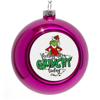 Grinch Feeling Extra Grinchy Today, Purple Christmas tree ornament bauble 8cm