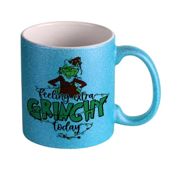 Grinch Feeling Extra Grinchy Today, Κούπα Σιέλ Glitter που γυαλίζει, κεραμική, 330ml