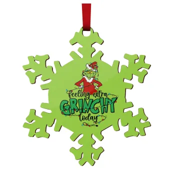 Grinch Feeling Extra Grinchy Today, Στολίδι Χριστουγεννιάτικο στολίδι νιφάδα ξύλινο 9cm