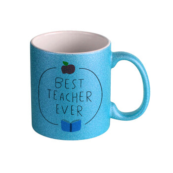 Best teacher ever, Κούπα Σιέλ Glitter που γυαλίζει, κεραμική, 330ml