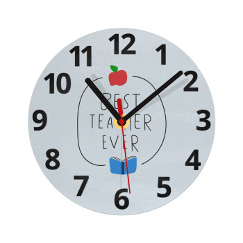 Best teacher ever, Ρολόι τοίχου γυάλινο (20cm)