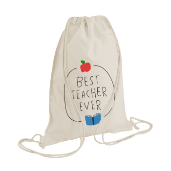 Best teacher ever, Backpack bag GYMBAG natural (28x40cm)