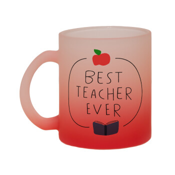 Best teacher ever, Κούπα γυάλινη δίχρωμη με βάση το κόκκινο ματ, 330ml