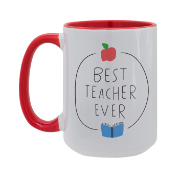 Best teacher ever, Κούπα Mega 15oz, κεραμική Κόκκινη, 450ml