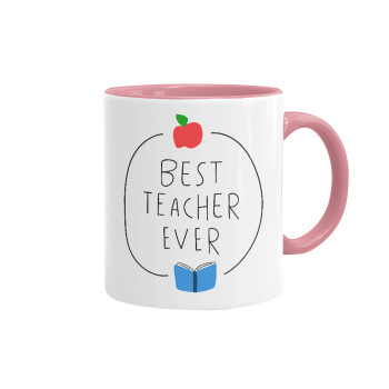 Best teacher ever, Mug colored pink, ceramic, 330ml