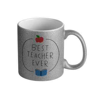 Best teacher ever, Κούπα Ασημένια Glitter που γυαλίζει, κεραμική, 330ml