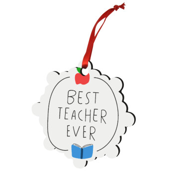 Best teacher ever, Christmas ornament snowflake wooden 7.5cm