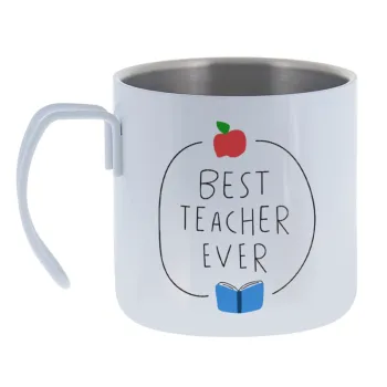 Best teacher ever — Κούπα Ανοξείδωτη διπλού τοιχώματος 400ml
