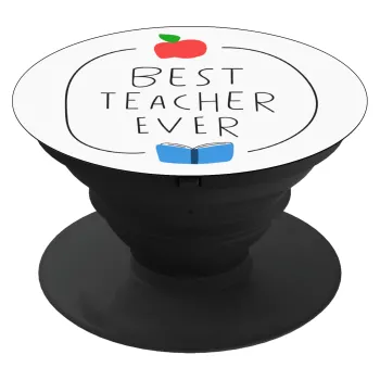 Best teacher ever, Phone Holders Stand  Μαύρο Βάση Στήριξης Κινητού στο Χέρι