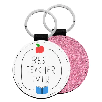 Best teacher ever, Μπρελόκ Δερματίνη, στρογγυλό ΡΟΖ (5cm)